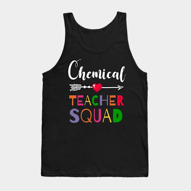 Awesome Chemical Teacher Squad Funny Colleague Tank Top by melitasessin